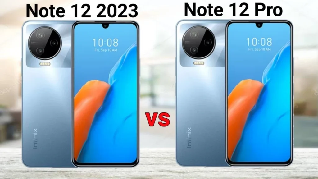 Infinix Note 12 vs Note 12 Pro