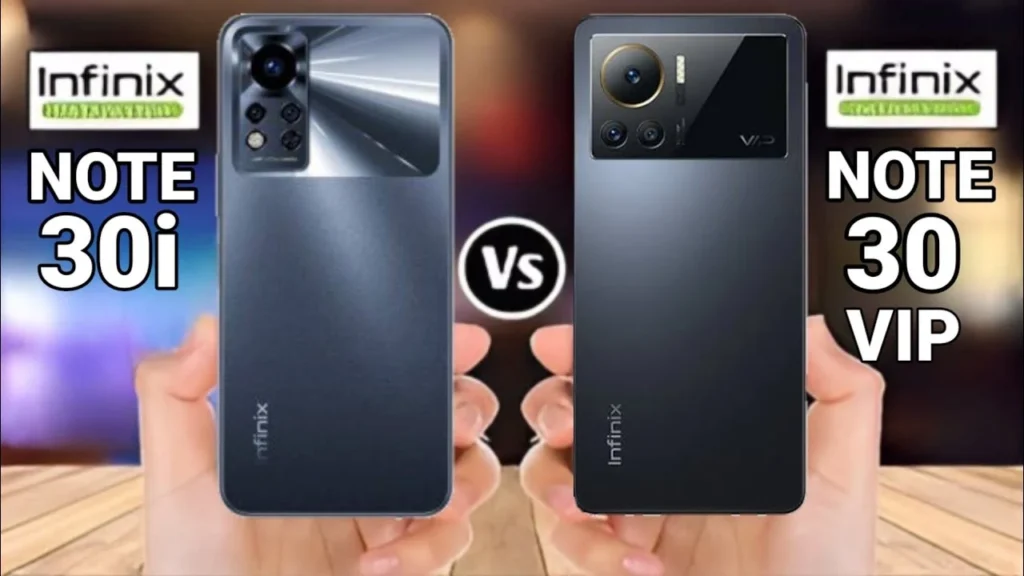 Infinix Note 30 VIP vs Note 30i
