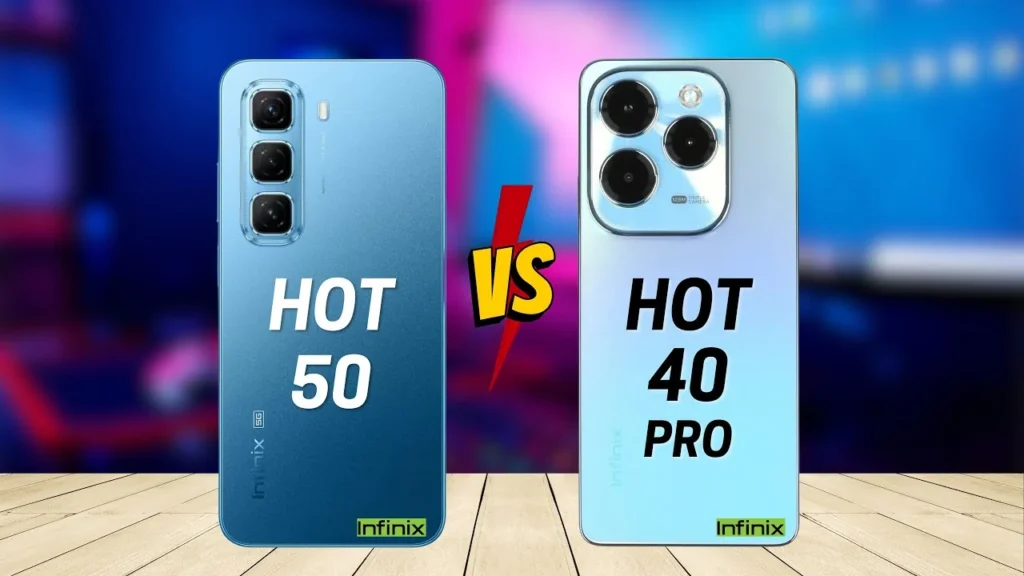Infinix Hot 40 vs Hot 50