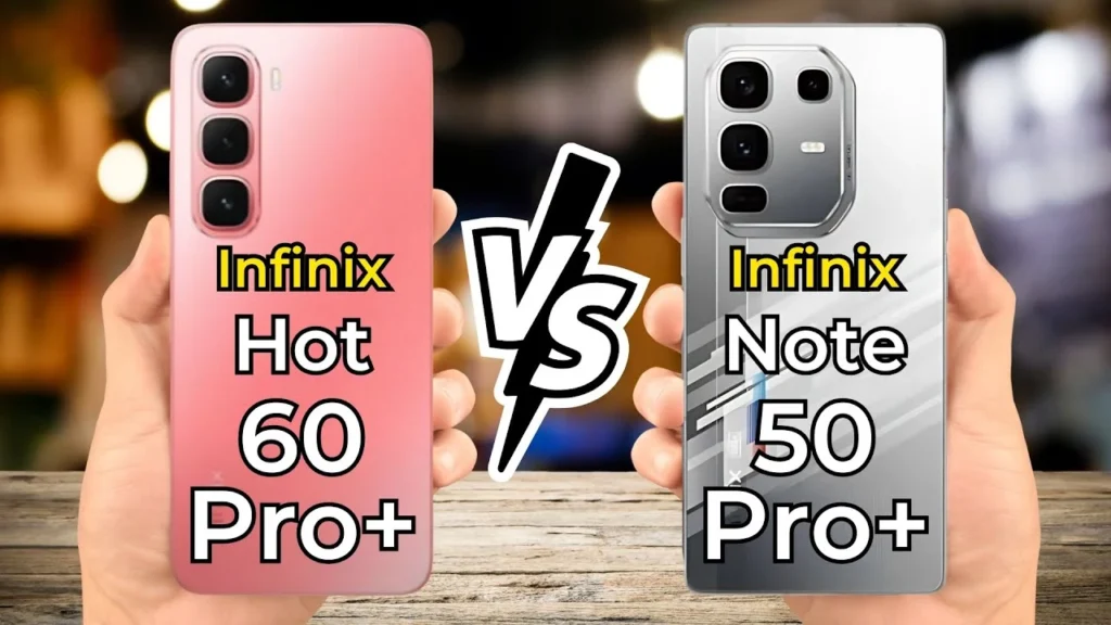 Infinix Hot 50 Pro+ vs Hot 60 Pro+