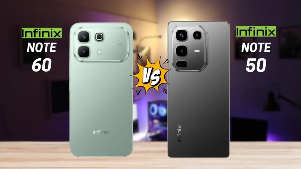Infinix Note 50 vs Note 60